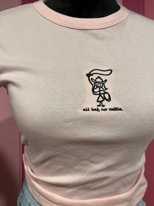 All Hat No Cattle Tee